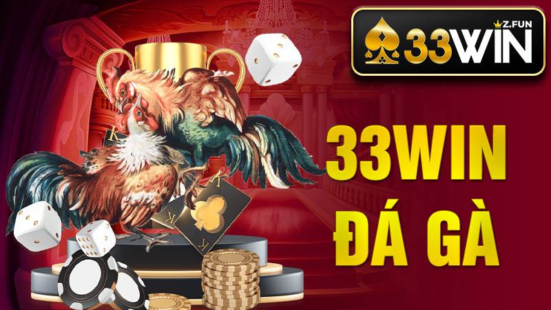 33Win 33 33Win Đá gà
