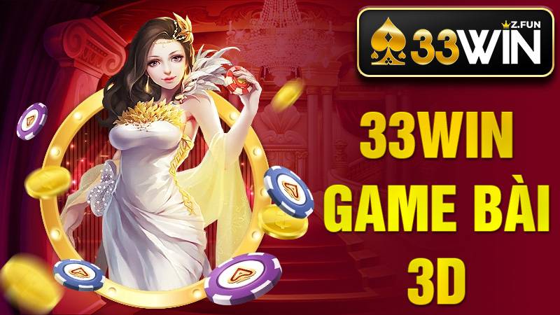 33Win 35 33Win Game bài 3D